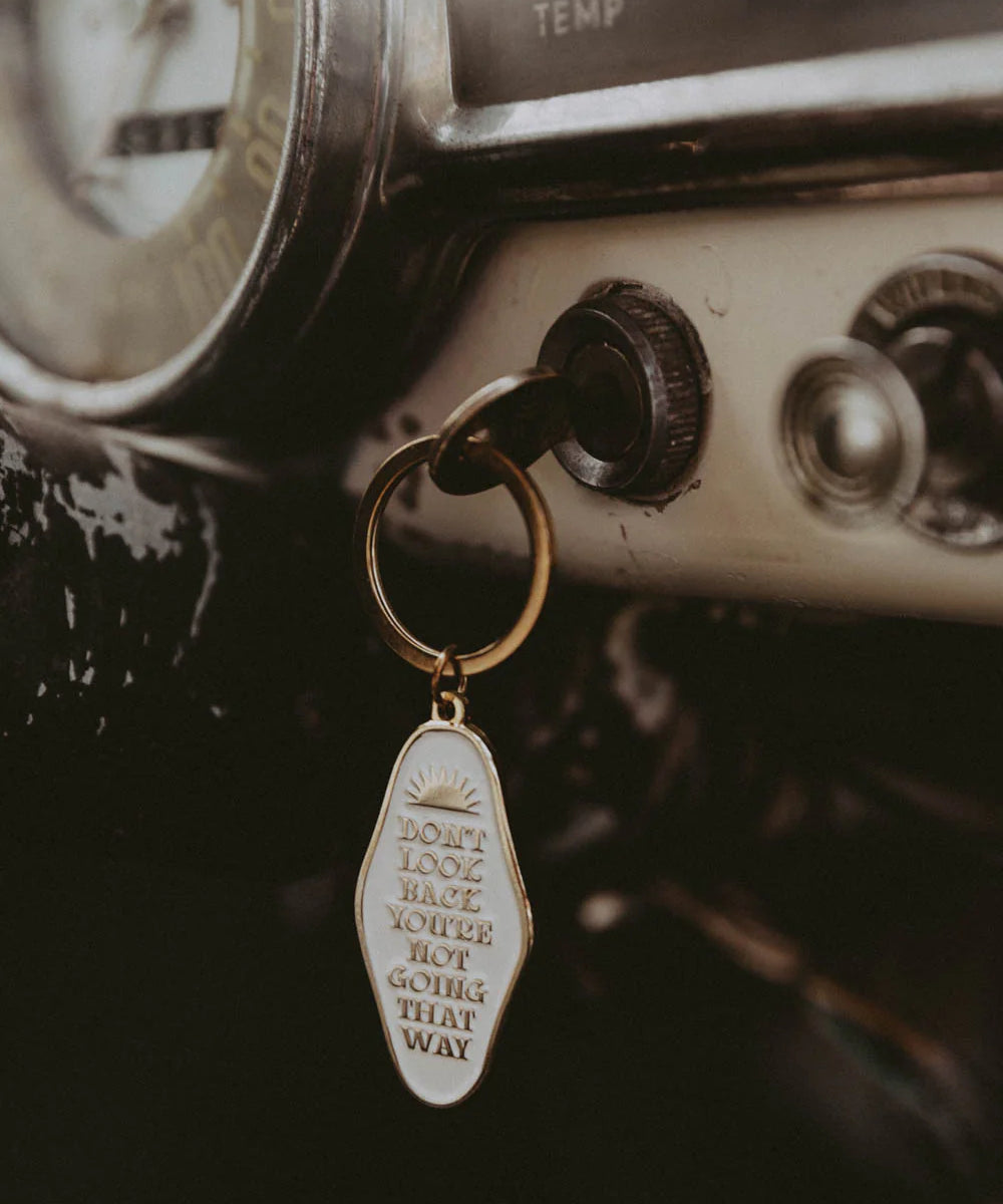 Don't Look Back Keychain